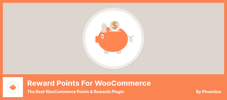 Reward Points for WooCommerce Plugin - The Best WooCommerce Points & Rewards Plugin