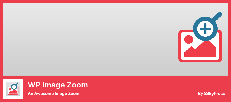 WP Image Zoom Plugin - An Awesome Image Zoom
