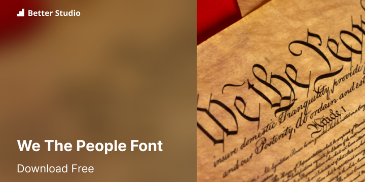 We The Folks Font: Obtain Cost-free