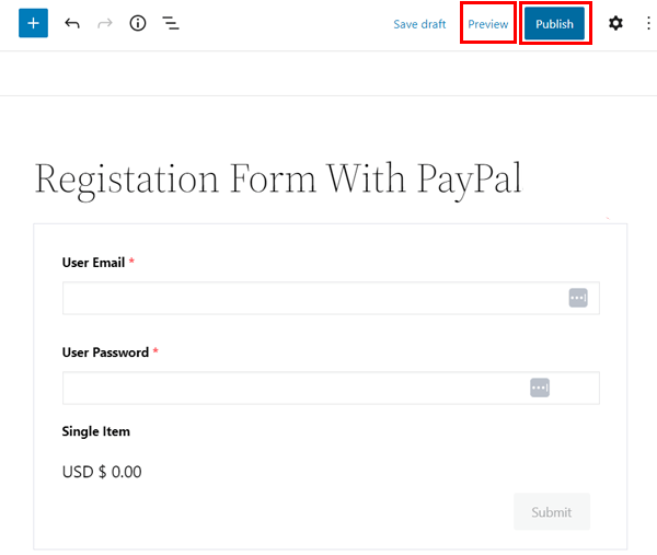 Preview and Publish Button for PayPal Registration Form