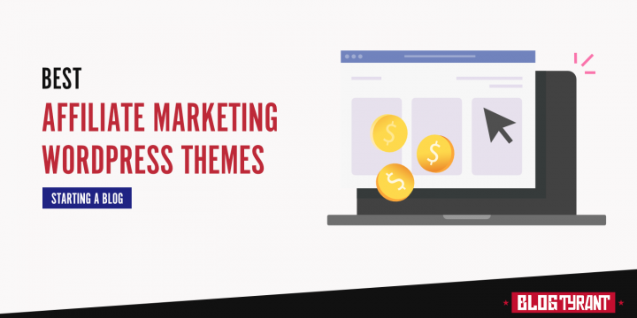 21 Best WordPress Themes for Affiliate Marketing in 2022