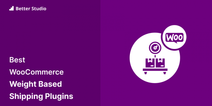 6 Best WooCommerce Weight Based Shipping Plugins 🥇 2022 (Free & Pro)