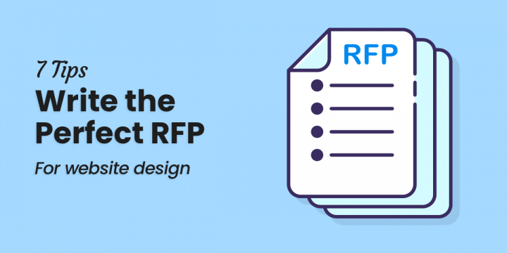 7 Strategies on How to Publish a Perfect RFP for Internet site Style and design