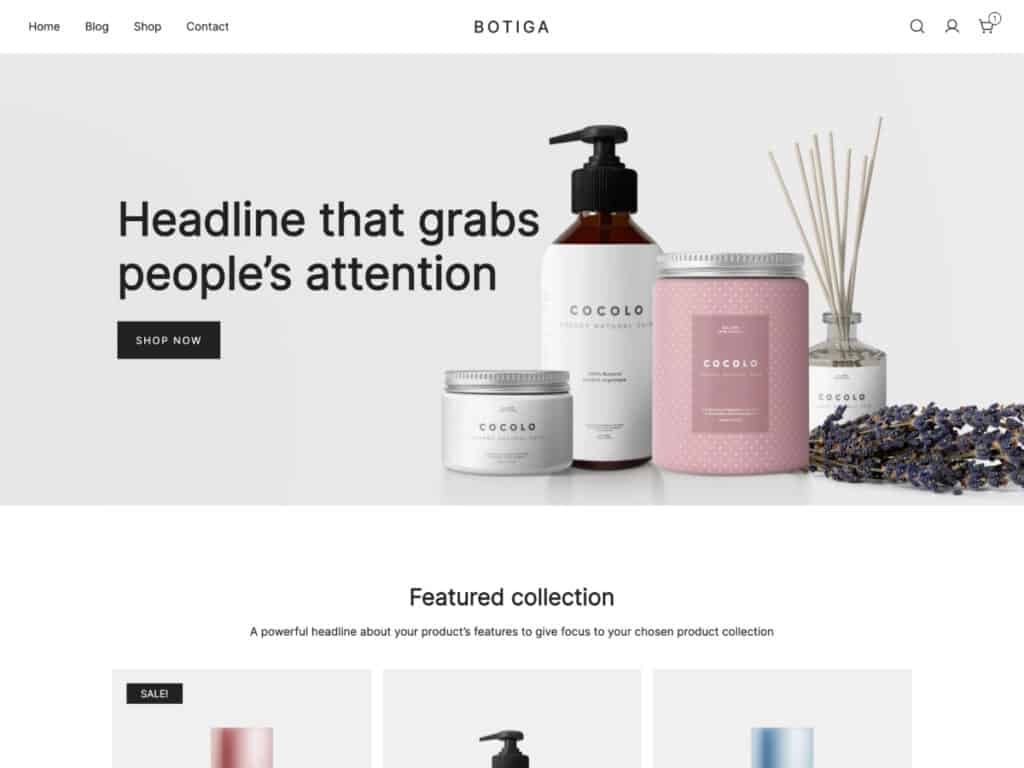 Launch your store with Botiga. A beautiful theme that is optimized for the block editor.