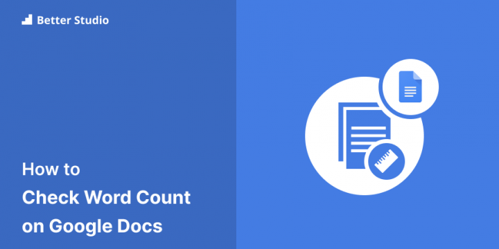 How to Check out the Word Rely on Google Docs?