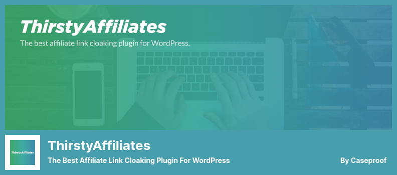 ThirstyAffiliates Plugin - The Best Affiliate Link Cloaking Plugin for WordPress