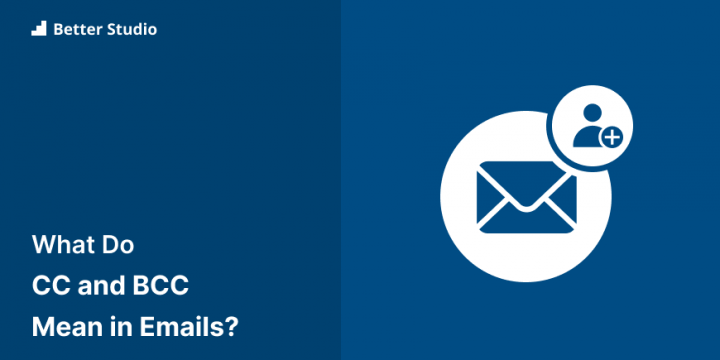 What Do CC and BCC Imply in Emails?
