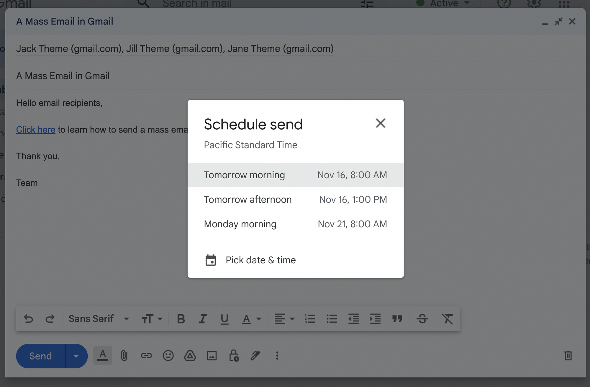 Schedule a mass email in Gmail.