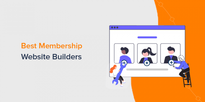 7 Best Membership Website Builder Platforms 2022 (Compared)