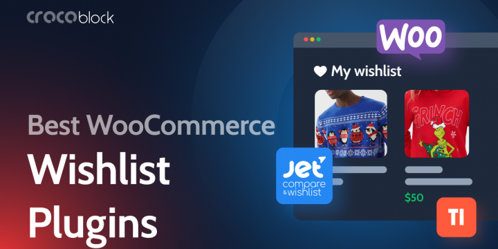 9 Best WooCommerce Wishlist Plugins for Online Stores (2022)