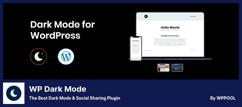 WP Dark Mode Plugin - The Best Dark Mode & Social Sharing Plugin