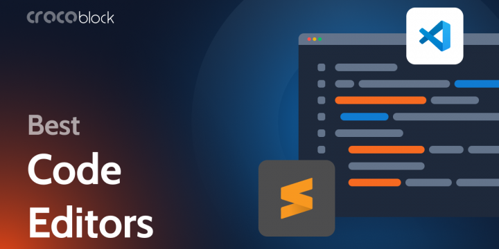 5 Best Code Editors: Free and Premium Software for Developers (2023)