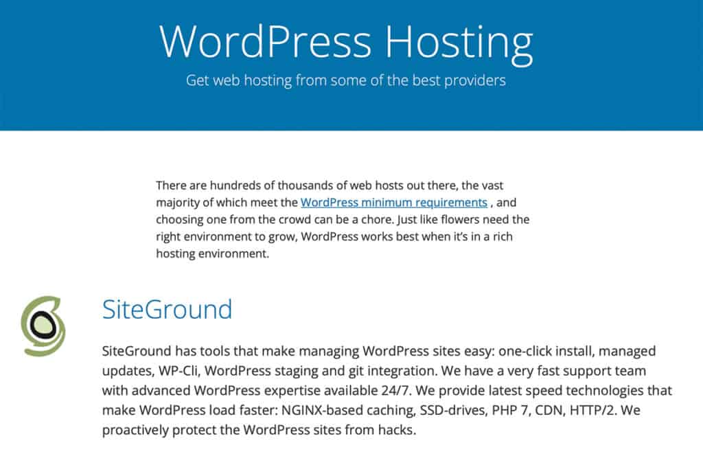 WordPress.org recommends SiteGround as best hosting