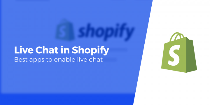 6 Best Shopify Live Chat Apps Available in 2023