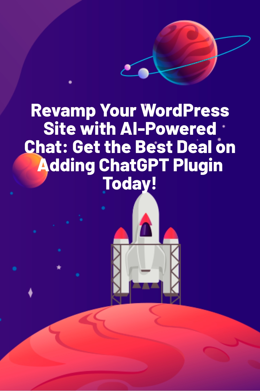 Revamp Your WordPress Site with AI-Powered Chat: Get the Best Deal on Adding ChatGPT Plugin Today!