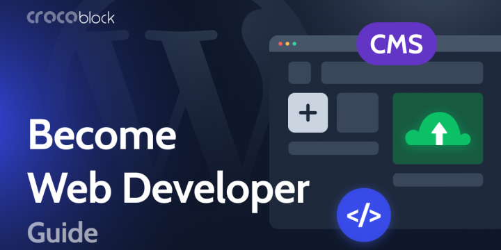 How to Become Web Developer: Step-by-step Guide and Instructions