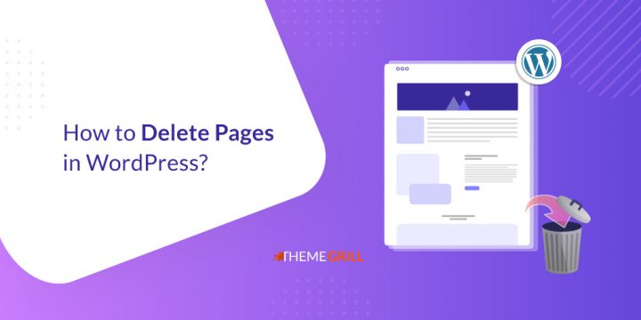How to Delete Pages in WordPress? (Beginner’s Guide)