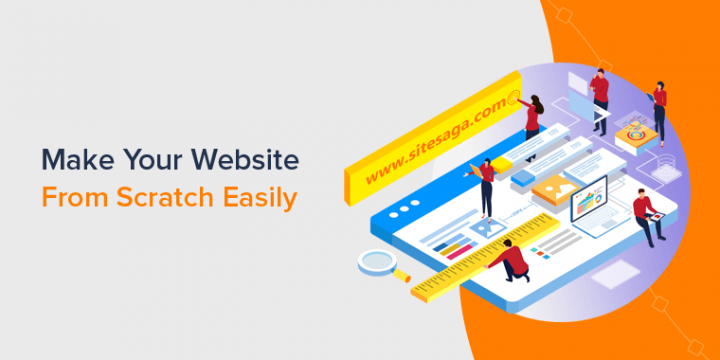 How to Make a Website from Scratch? (Easy Guide 2023)