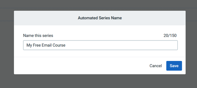 Add a name for your automated email series