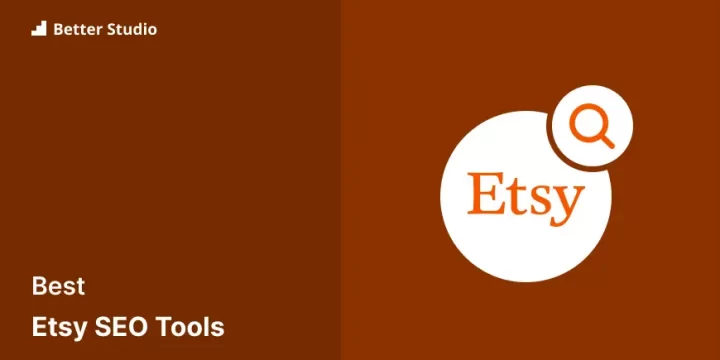 6 Best Etsy SEO Tools 🏅 2023 (Free & Pro)