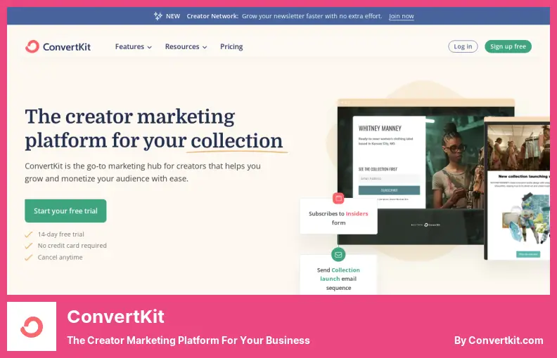 ConvertKit - The Creator Marketing Platform for Your Business