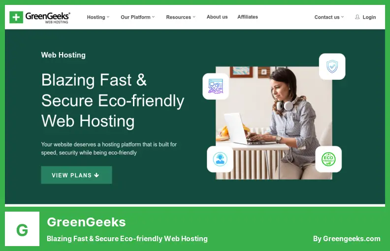 GreenGeeks - Blazing Fast & Secure Eco-friendly Web Hosting