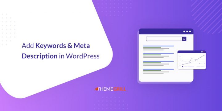 How to Add Keywords and Meta Description in WordPress?