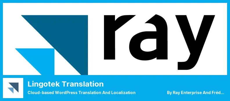 Lingotek Translation Plugin - Cloud-based WordPress Translation and Localization