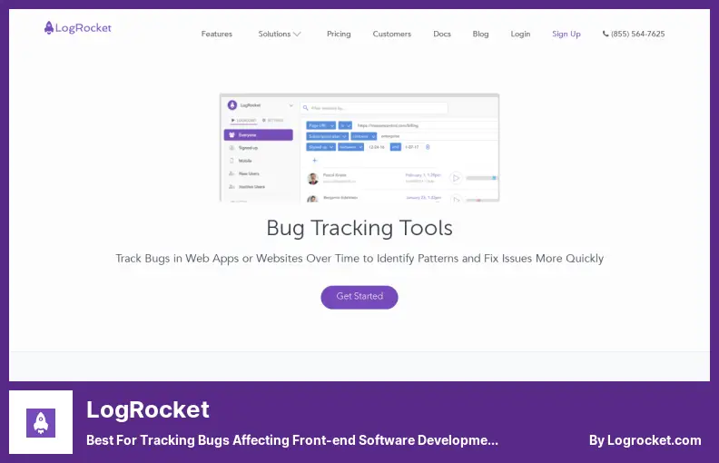 LogRocket - Best for Tracking Bugs Affecting Front-end Software Development