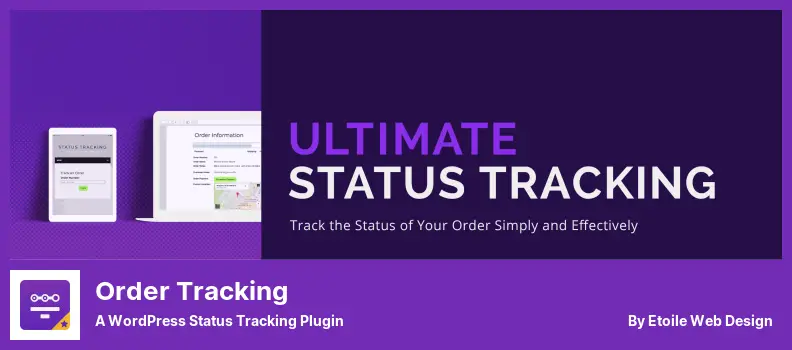 Order Tracking Plugin - a WordPress Status Tracking Plugin