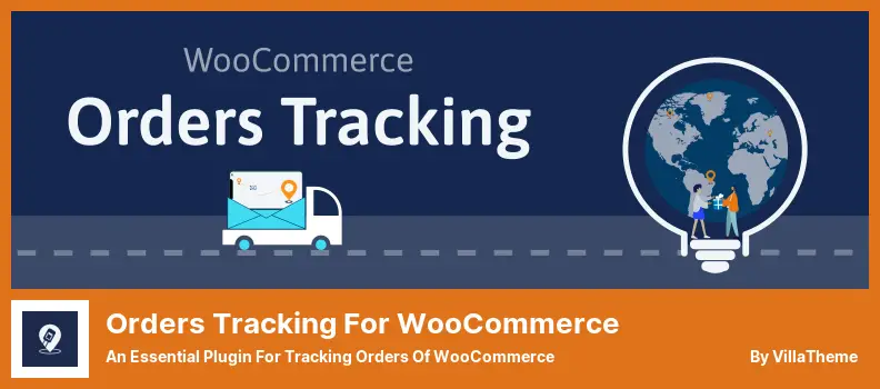 Orders Tracking for WooCommerce Plugin - An Essential Plugin for Tracking Orders of WooCommerce