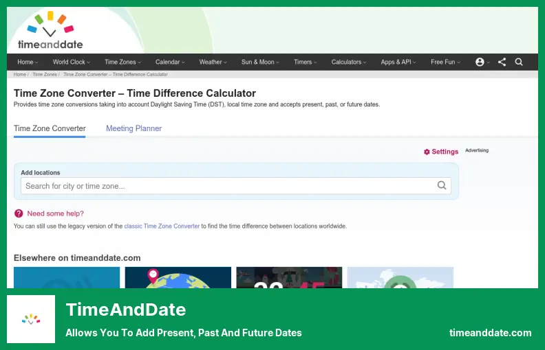 TimeAndDate - Allows You to Add Present, Past and Future Dates