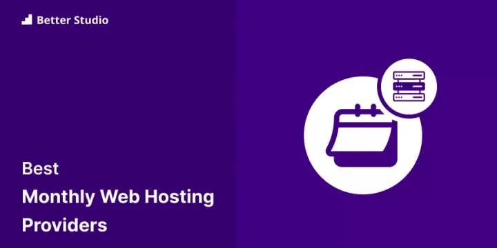 Best Monthly Web Hosting 🥇 (Free, Cheap & Pro) 2023
