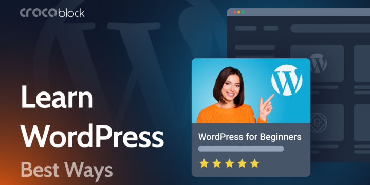 Best Ways to Learn WordPress in 2023 (Free and Paid)