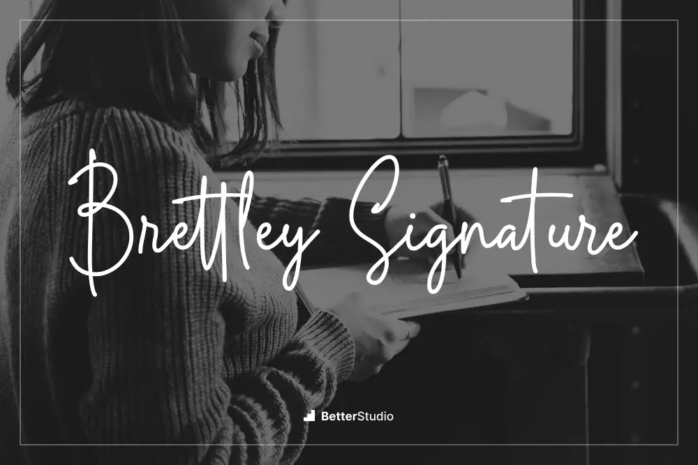 Brettley Signature - 