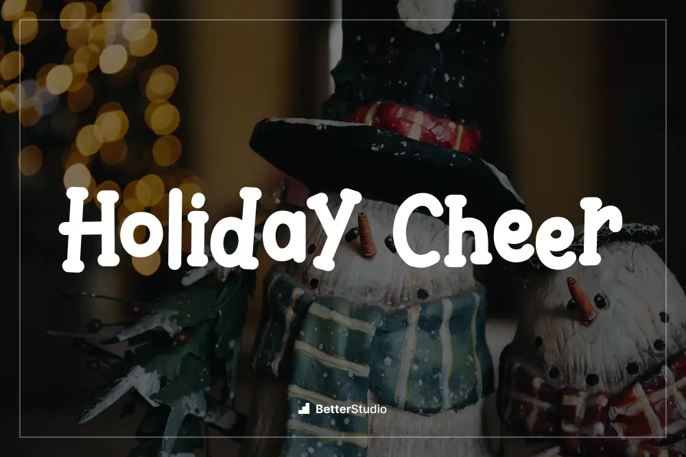 Holiday Cheer - 