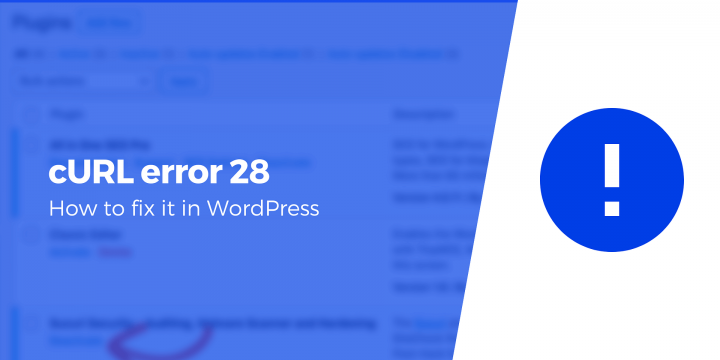 How to Fix “cURL Error 28” on WordPress Sites
