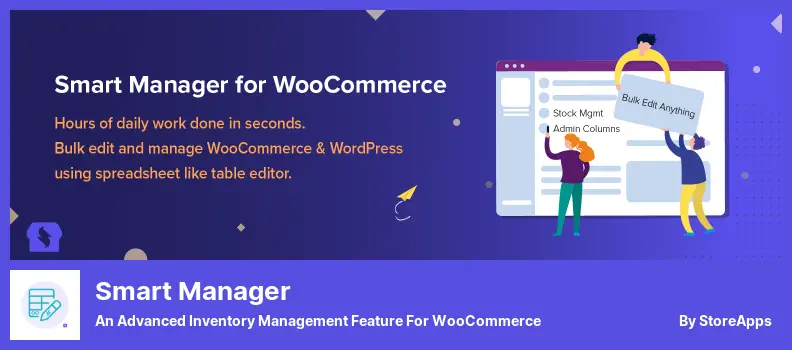 Smart Manager Plugin - an Advanced Inventory Management Feature for WooCommerce