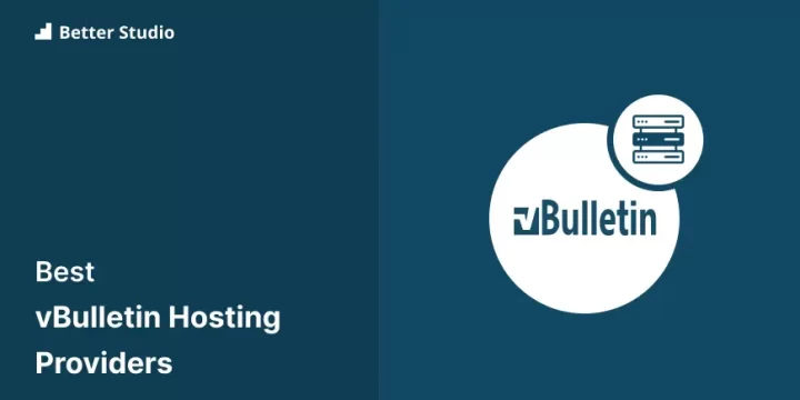 Top 5 vBulletin Hosting Providers 🔍 Get the Right One Now