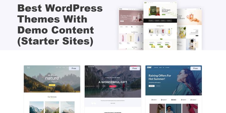 10+ Best WordPress Themes with Demo Content (Starter Sites 2023)