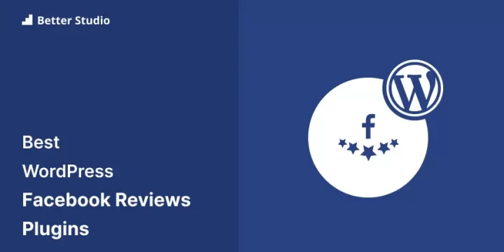 5 Best WordPress Facebook Reviews Plugins ⭐ 2023 (Free and Paid)