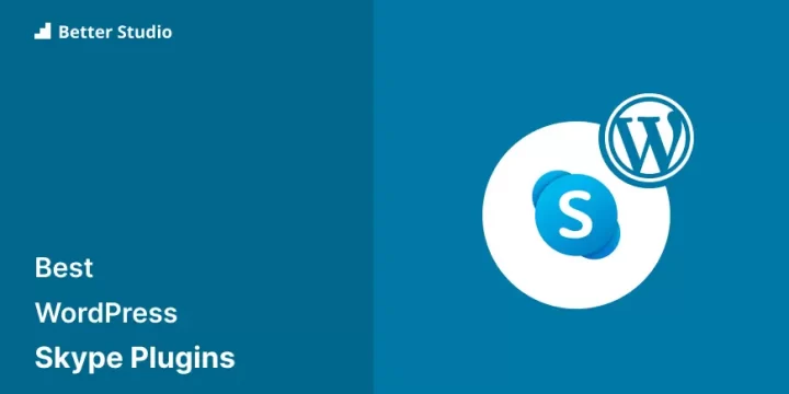 6 Best WordPress Skype Plugins 🥇 2023 (Free & Paid)