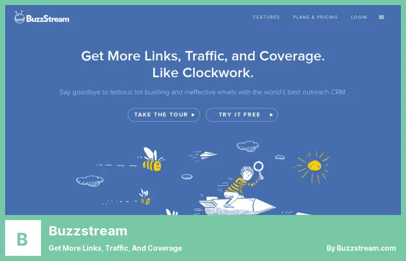 Buzzstream - Get More Links, Traffic, and Coverage