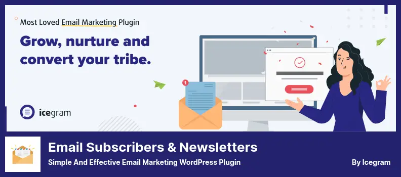 Email Subscribers & Newsletters Plugin - Simple and Effective Email Marketing WordPress Plugin