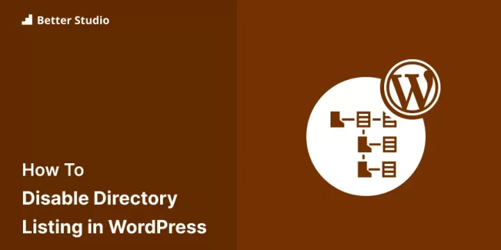 How to Disable Directory Listing in WordPress (4 Methods)