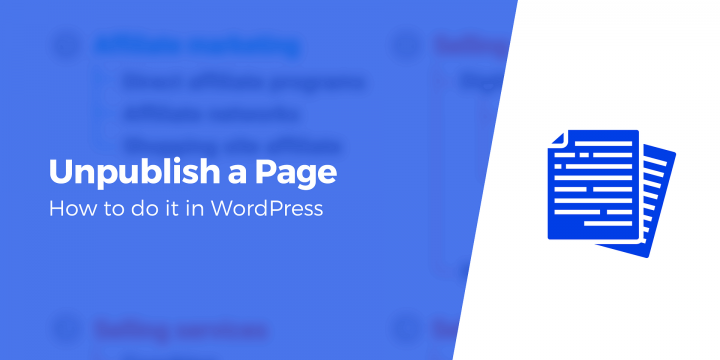 How to Unpublish a Page in WordPress (3 Methods)