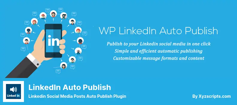 LinkedIn Auto Publish Plugin - Linkedin Social Media Posts Auto Publish Plugin