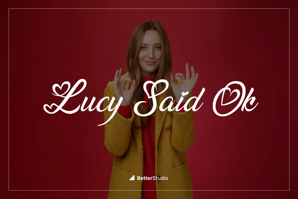 Lucy Said Ok - 