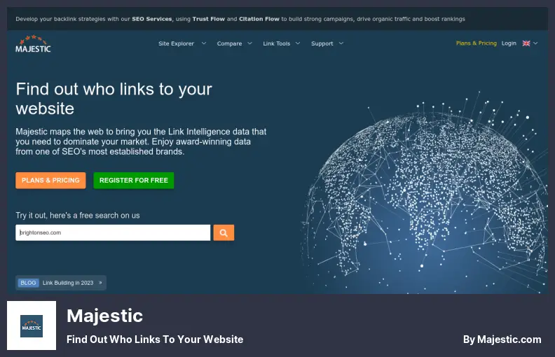 Majestic - Find Out Who Links to Your Website