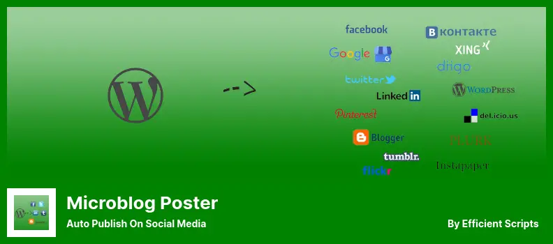 Microblog Poster Plugin - Auto Publish on Social Media